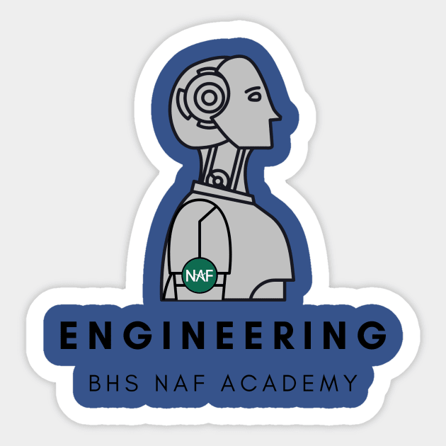 BHS Engineering Academy Sticker by BUSDNAF